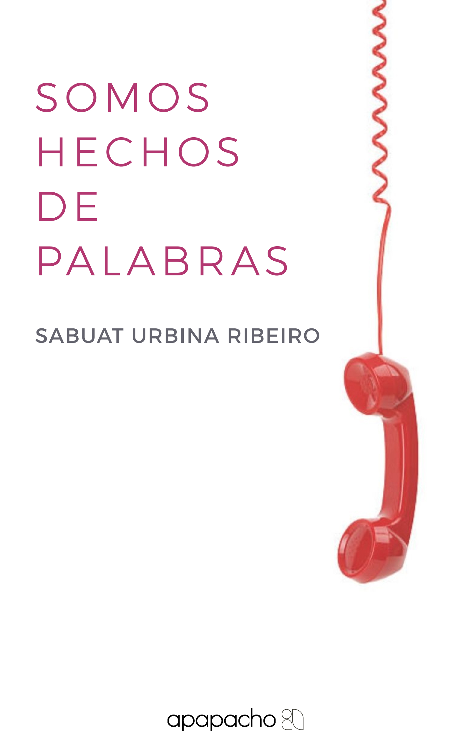 Somos hechos de palabras